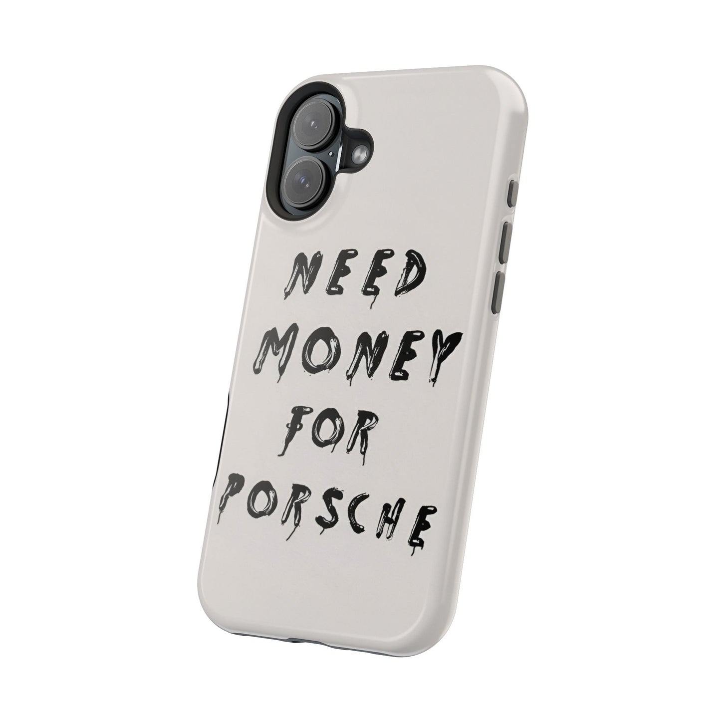 Need Money for Porshe Case (Magsafe)