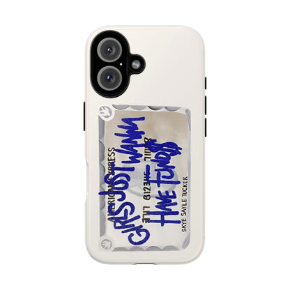 Girls Just Wanna Have Fun Case