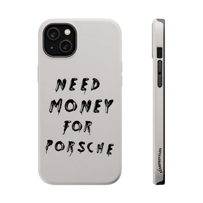Need Money for Porshe Case (Magsafe)