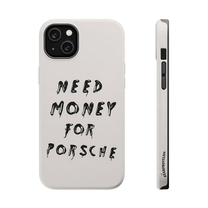 Need Money for Porshe Case (Magsafe)