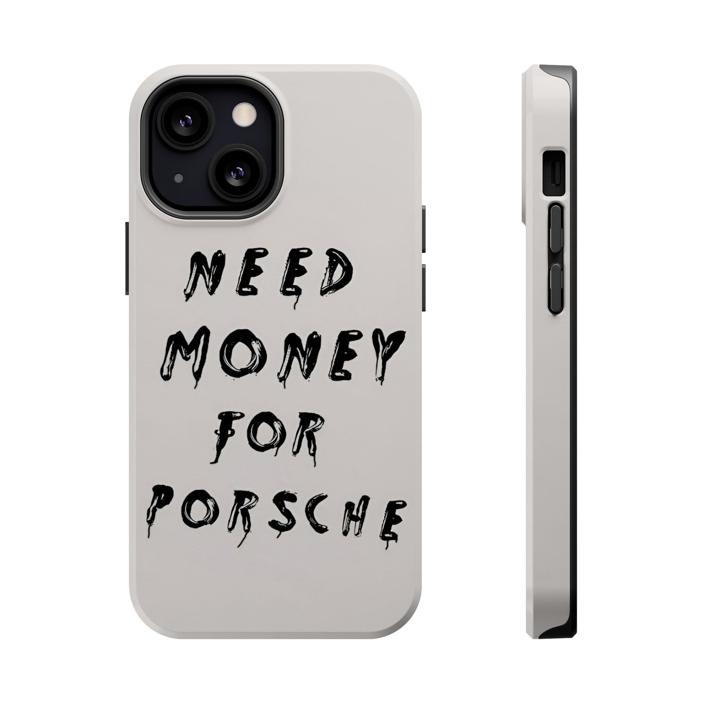 Need Money for Porshe Case (Magsafe)
