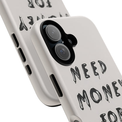 Need Money For Porshe Case