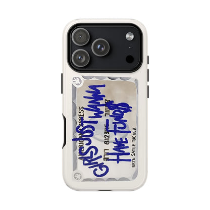 Girls Just Wanna Have Fun Case