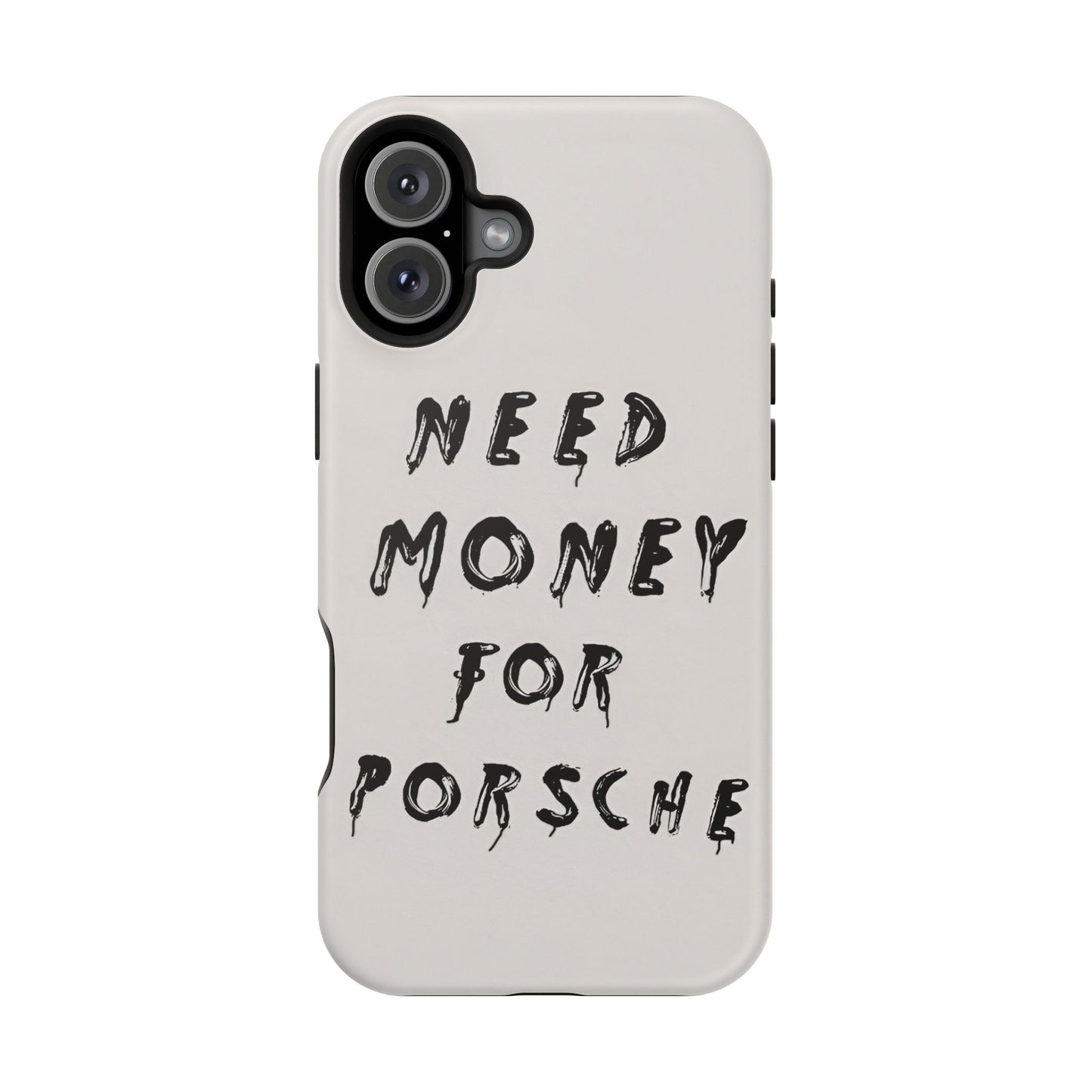 Need Money for Porshe Case (Magsafe)