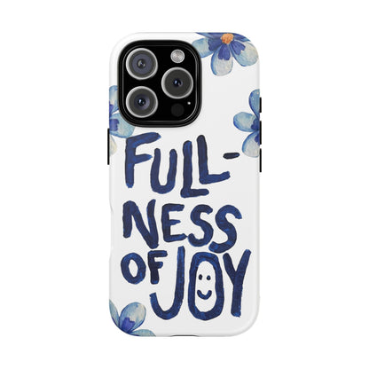 Fullness of Joy Case