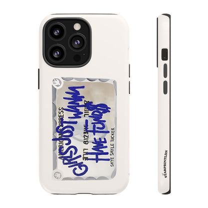 Girls Just Wanna Have Fun Case