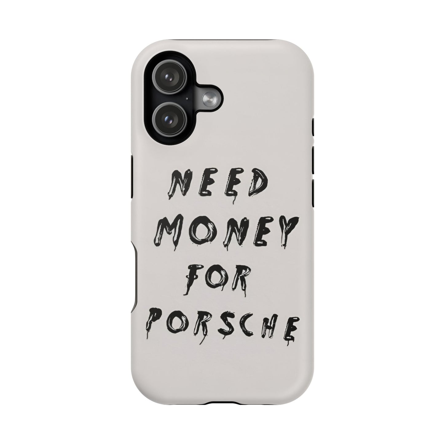 Need Money for Porshe Case (Magsafe)