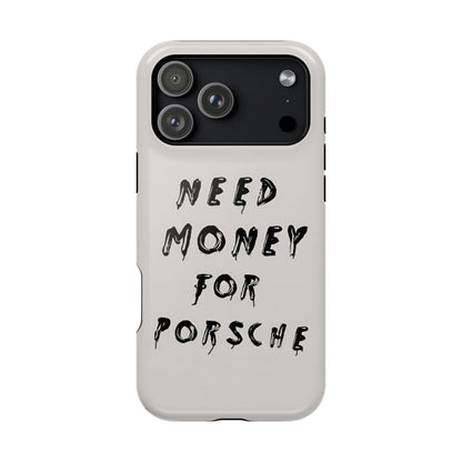 Need Money for Porshe Case (Magsafe)