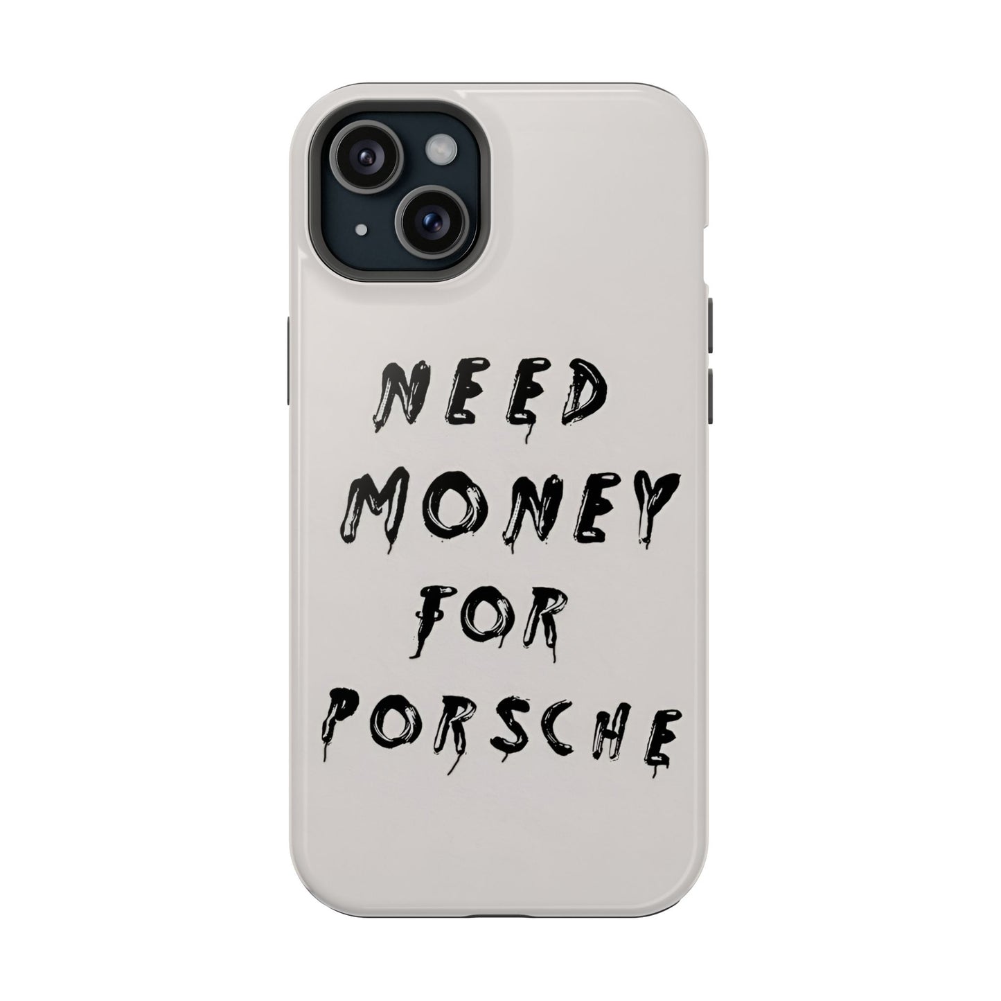 Need Money for Porshe Case (Magsafe)