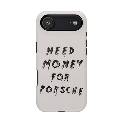 Need Money for Porshe Case (Magsafe)