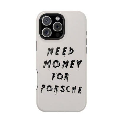 Need Money for Porshe Case (Magsafe)