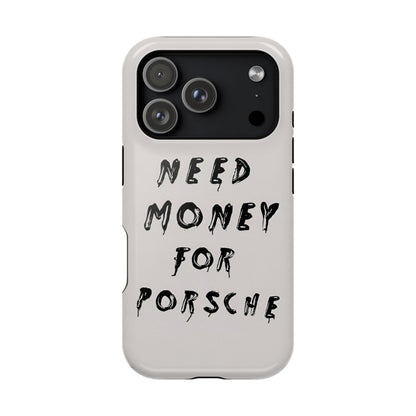 Need Money for Porshe Case (Magsafe)