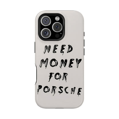 Need Money for Porshe Case (Magsafe)